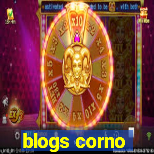 blogs corno